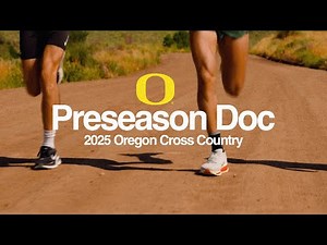 2025 Oregon Cross Country | Preseason Documentary