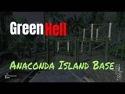 Green Hell Anaconda Island Base Let's Get Started