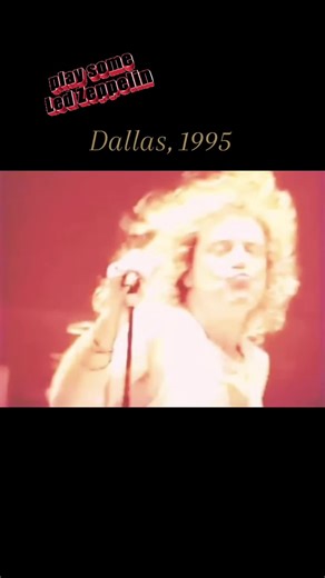 Robert Plant Dancing to 'Dancing Days' Live in Dallas 1995