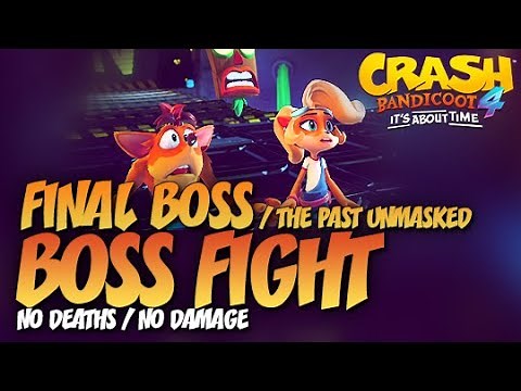 Crash Bandicoot 4: Final Boss Fight / The Past Unmasked (No Deaths / No Damage)
