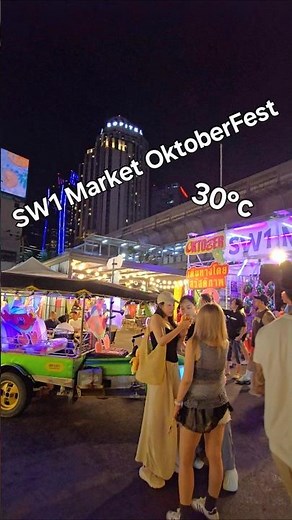 SW1 Market Bangkok OktoberFest 4th October Thailand Nightlife