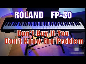 Roland FP30 Full Review After 2 years of playing Problematic keys
