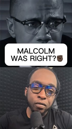 Was Malcolm X Right?