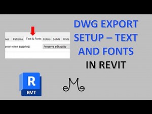 Revit Tutorial - DWG export setup - Text and Fonts
