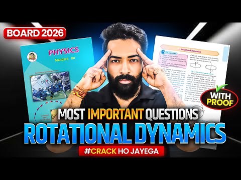 🔥 Rotational Dynamics – Most Important Questions 💯 | Class 12 Physics HSC Board 2026 | by Dube JEE