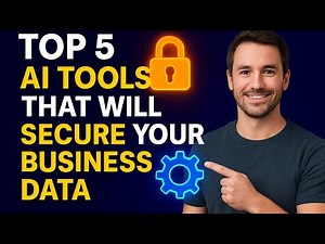 Top 5 AI Tools to Secure Your Business Data