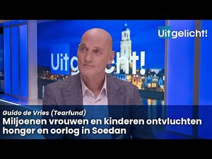 Uitgelicht! 25 november 2024 - Guido de Vries over de oorlog en humanitaire crisis in Soedan