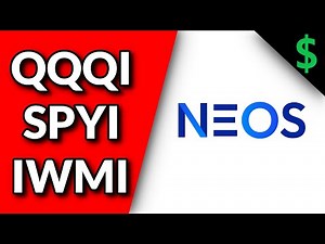 Best Income ETFs? NEOS ETFs Review - (QQQI, SPYI, IWMI)