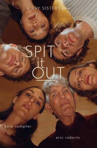 Spit It Out - Movie