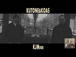 Koas & Kutone - Kjm008 (Offizielles Video) #Provokant (prod. Koas1058)