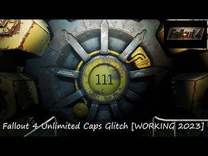 [WORKING 2023] Fallout 4 Unlimited Caps Glitch