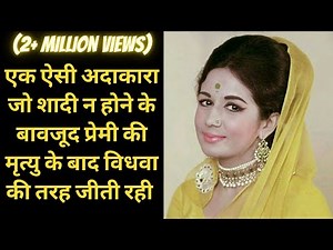 The Unmarried Actress Who Lived a Widow's Life After Her Lover's Death