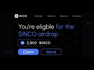 测试网$INCO空投已确认！成本：0 美元和 5 分钟 潜在利润：10,000 美元