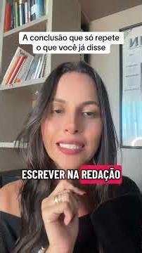 A conclusão da sua redação do ENEM