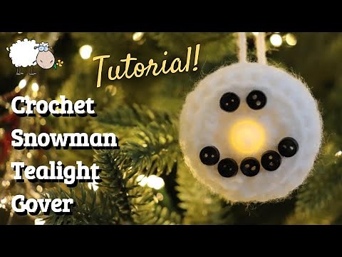 Crochet Tutorial: Snowman Tealight Cover!
