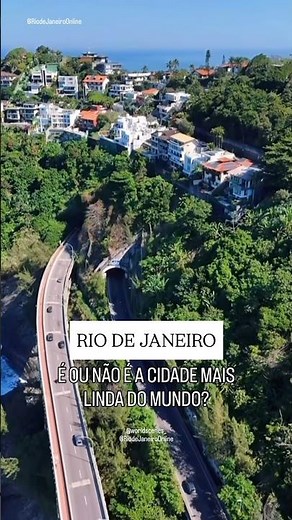 Rio de Janeiro a Cidade mais linda do mundo