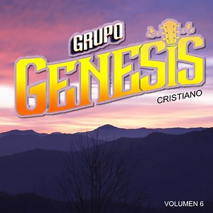 Dios Está Aquí - Grupo Genesis Cristiano: Song Lyrics, Music Videos & Concerts