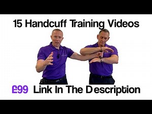 Handcuff Online Training Videos Available for £99 - 15 In depth Videos Rigid Handcuffs & Soft cuffs