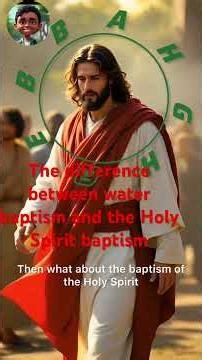Watch this simple and touching explanation of water baptism&Holy Spirit baptism.#HolySpiritBaptism.