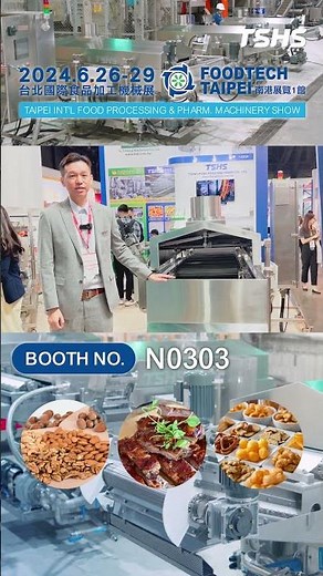 2024 Foodtech Taipei Booth Highlights Continuous Fryer by TSHS｜Tsunghsing(TSHS)