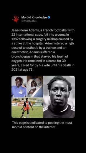 All Things Morbid | Jean-Pierre Adams is a former French football player, who played for the national team 22 times. In 1982, he was admitted to hospital... | Instagram