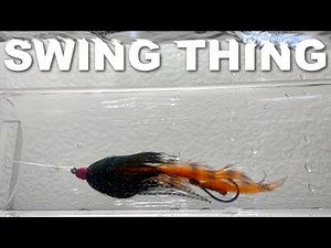 How to Tie the Swing Thing Steelhead Fly