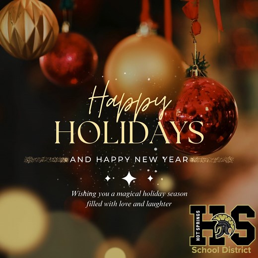 Hot Springs School District on Instagram: "Happy Holidays from all of us at the Hot Springs School District! 🎄✨ We wish our families, staff, and the entire Trojan community a very happy and merry holiday season filled with joy, rest, and special moments with loved ones. Thank you for making our schools such a wonderful place to learn, grow, and thrive. We look forward to welcoming everyone back, refreshed and ready for an amazing new year! 💛🖤"