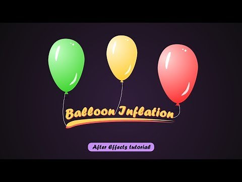 Balloon inflation in After Effects