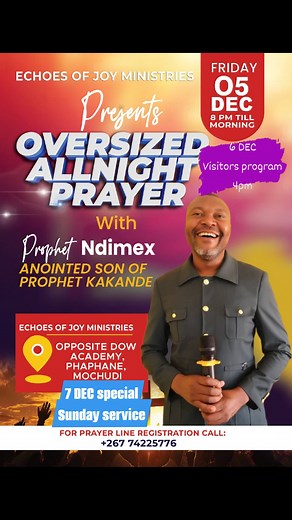VISITORS PROGRAM FRIDAY ALLNIGHT PROGRAM ,SATURDAY 1 ON 1 AND SUNDAY SERVICE WHERE YOU SHALL RECEIVE YOUR PACKAGE ,ACCOMODATION AVAILLABLE REGISTER FOR IT NOW 74225776 FOR THE 3 DAY PROGRAM WITH PROPHET NDIMEX MOCHUDI | Echoes Of Joy Ministries