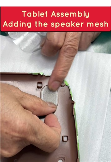 Tablet Assembly: Speaker Mesh Installation in Kids' Devices
