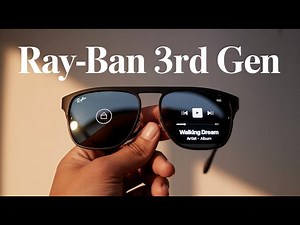 Ray-Ban Meta Smart Glasses 3rd Gen – Full Review & Hands-On! Next-Gen AR Features Explained!