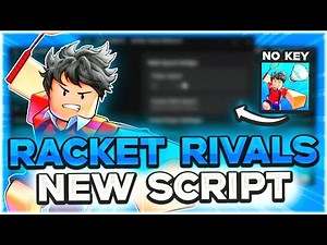RACKET RIVALS SCRIPT | Auto Farm, Aimbot, Auto Parry, Auto Play, Teleport, OP, No Key | 2025 Roblox