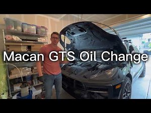 Porsche Macan GTS 2.9L Oil Change - Easiest Method DIY