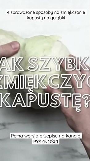 4 sprawdzone sposoby na zmiękczanie kapusty na gołąbki #shorts