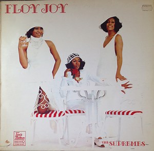 The Supremes - Floy Joy