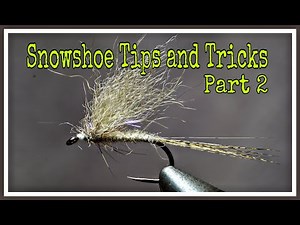 Snowshoe Tips and Tricks (Part 2)