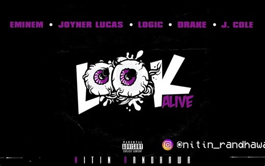 【Remix】Look Alive - Eminem, Logic, J. Cole, Joyner Lucas, Drake
