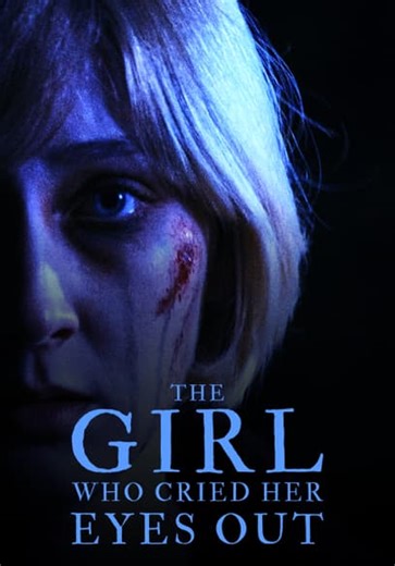 The Girl Who Cried Her Eyes Out (2024)