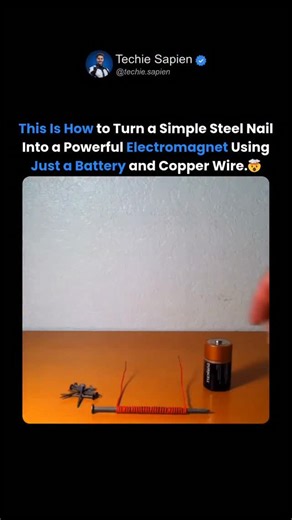 Techie Sapien - AI | Robotics | Next-gen Tech on Instagram: "Make a Magnet in Seconds With Just a Battery and Wire! 🤯🧲 Make a Magnet in Seconds With Just a Battery and Wire — a quick look at the physics and electromagnetism behind this powerful DIY science trick! Ever wondered how to turn a simple steel nail into a powerful magnet? In this video, you’ll see exactly how a battery, copper wire, and a metal nail can create a real electromagnet in just a few seconds. This classic physics demonstra