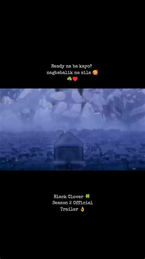 Black Clover Season 2 Official Trailer 🍀