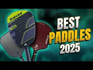 The Best Pickleball Paddles of 2025 Reviewed & Ranked
