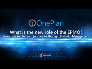 What is the new role of the EPMO? Learn how to plot your journey to Strategic Portfolio Management