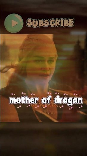 The Rise and Fall of Daenerys Targaryen: The Mother of Dragons 🐉