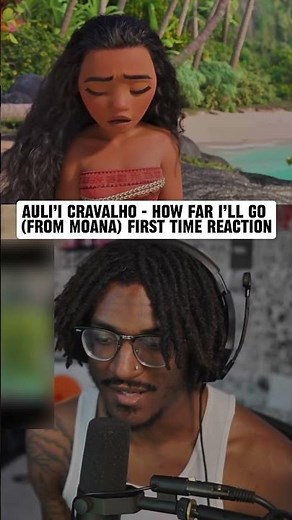 First Time Hearing Auli'i Cravalho - How Far I'II Go (from Moana)