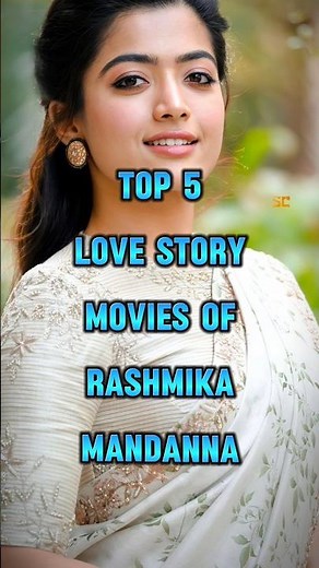 Top 5 Best Hindi Dubbed Love Story Movies of Rashmika Mandanna ❤️