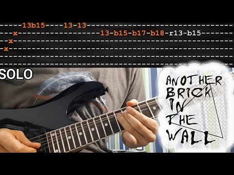 ANOTHER BRICK IN THE WALL - Pink Floyd - Full Guitar Lesson (TABS)