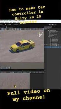 Car Controller in Unity - in 20 minutes - Step by Step 🎮🚖 Full video on my channel #unity #tutorial
