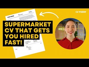 How to Create a CV for a Supermarket Job!