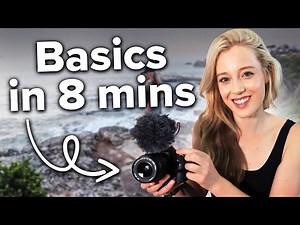 Learn Videography Basics in 8 Minutes *Beginners Tutorial*