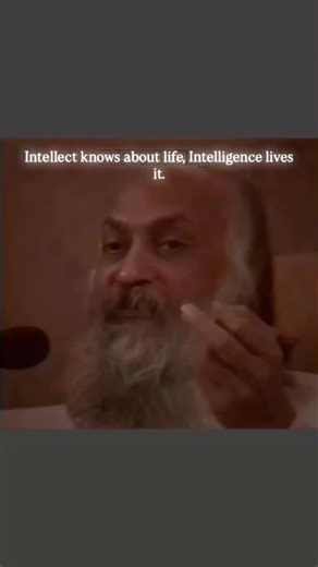 THE third high experience on Instagram: "Intellect remembers, intelligence awakens Intellect belongs to the mind, it is memory, analysis, repetition, it is a storehouse of the past, useful for survival and learning, but limited, one may be highly intellectual, full of facts and arguments, yet not truly wise, for intellect alone cannot touch the mystery of life Intelligence is of a different dimension, it is not borrowed from books or teachers, it blooms only in silence, in meditation, in awarene